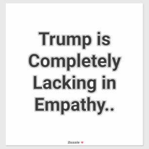 Sticker Dumb Trump Manque d'Empathie Hankamer Artjunkhaus