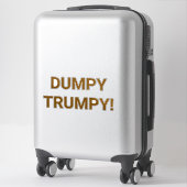 Sticker DUMPY TRUMPY Hankamer Artjunkhaus Comic Splash-Art (Sur valise)