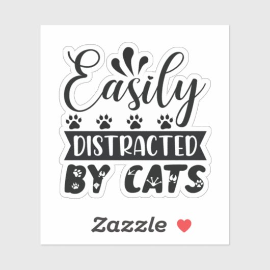 Sticker Easily Distracted By Cats (Feuille)