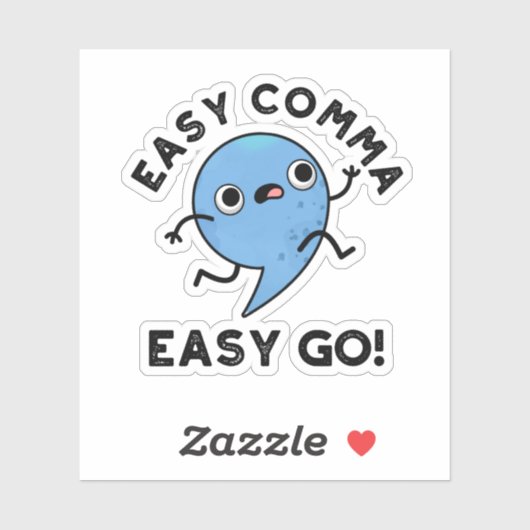 Sticker Easy Comma Easy Go Funny Pun de ponctuation (Feuille)