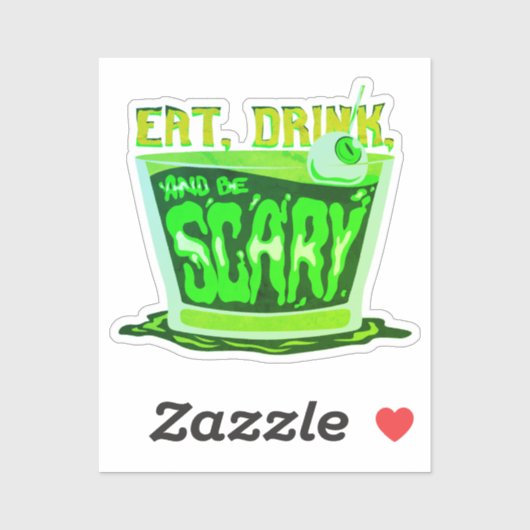 Sticker Eat drink and be scary (Feuille)