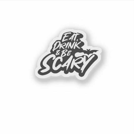 Sticker Eat Drink And Be Scary Basic Clean (Devant)