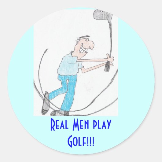 Sticker Echte Mannen spelen Golf!!! (Voorkant)