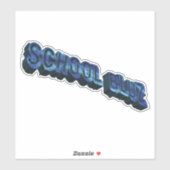 Sticker École Bluz-3DII (Feuille)