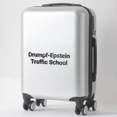 Sticker École de conduite Drumpf-Epstein Hankamer Artjunkh (Sur valise)