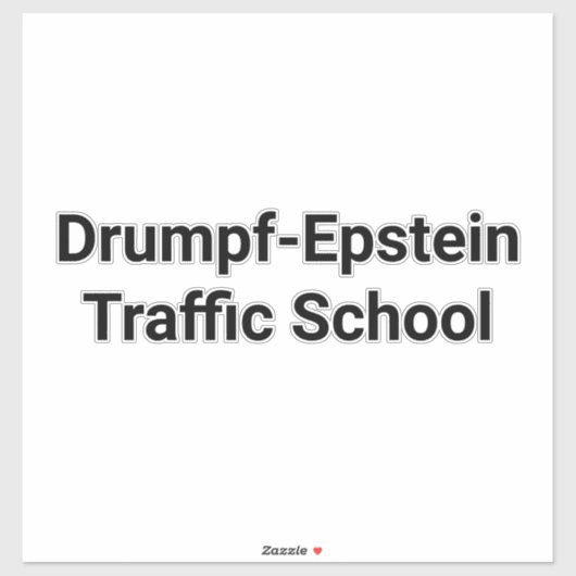 Sticker École de conduite Drumpf-Epstein Hankamer Artjunkh (Feuille)