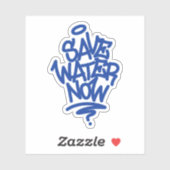 Sticker Économisez de l'eau maintenant (Feuille)