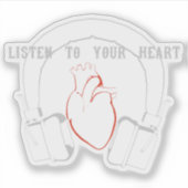 Sticker Écoutez votre cœur (Devant)