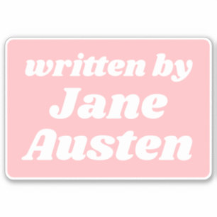 Sticker Écrit par Jane Austen Cute Pastel Rose Blanc