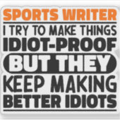 Sticker Écrivain Sportif J'Essaie De Faire Des Choses Drôl (Devant)