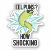 Sticker Eel Puns Comment Choquant Drôle Animal Pun (Devant)