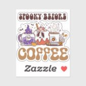 Sticker Éffrayant Avant Café (Feuille)