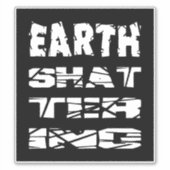 Sticker Effrayant la Terre (Devant)