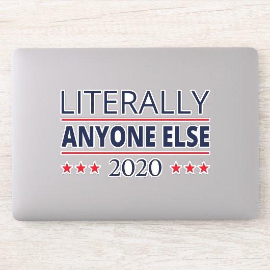 Sticker Election 2020, Anti-Trump - N'Importe Qui D'Autre  (Ordinateur)