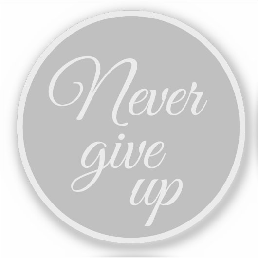 Sticker Élégant Script Ne Jamais Abandonner Motivationnel (Devant)