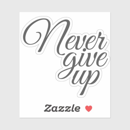 Sticker Élégant Script Ne Jamais Abandonner Motivationnel (Feuille)