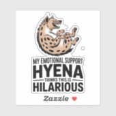 Sticker Emotional Support Hyena Funny Mental Health Meme (Feuille)