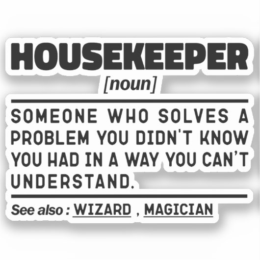 Sticker Employé du ménage Noun Funny House Cleaner (Recto)