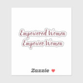 Sticker Empowered Women Empower Women Modern Chic (Feuille)