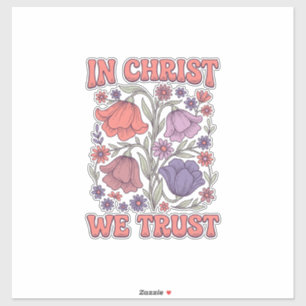 Sticker En Christ Nous Avons Confiance Design Vectoriel Fl