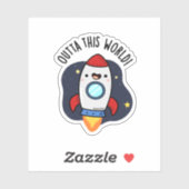Sticker En-Dehors De Ce Monde Drôle Rocket Pun (Feuille)