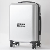 Sticker en vinyle coupé sur mesure SHHH TECHNO-cle (Sur valise)