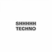 Sticker en vinyle coupé sur mesure SHHH TECHNO-cle (Devant)