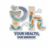 Sticker en vinyle coupé sur mesure : "Votre santé, (Devant)