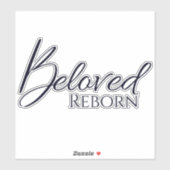 Sticker en vinyle noir renaît bien-aimé (Feuille)