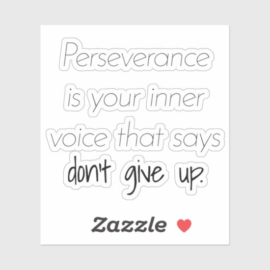 Sticker en vinyle sur mesure de persévérance (Feuille)