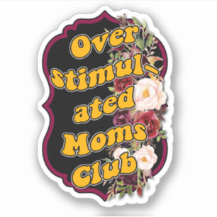 Sticker en vinyle sur mesure pour mère stimulée