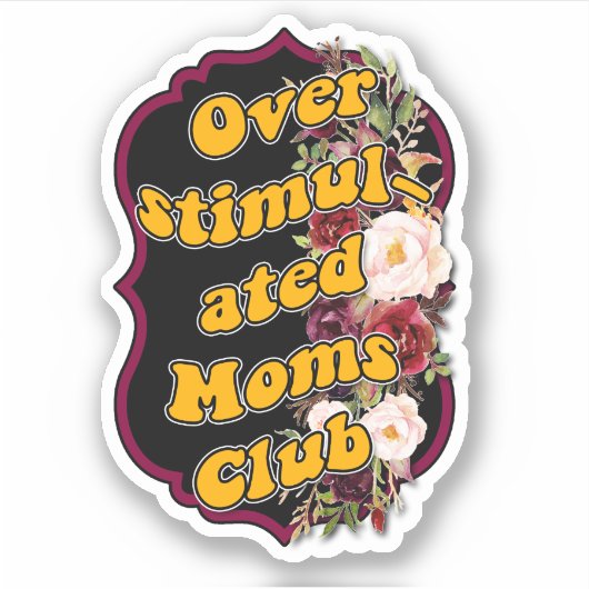 Sticker en vinyle sur mesure pour mère stimulée (Devant)