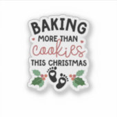 Sticker Enceinte : Plus que des biscuits à Noël (Devant)