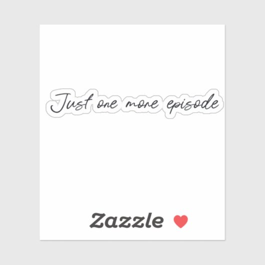 Sticker Encore un épisode (Feuille)