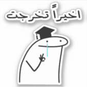 Sticker Enfin, j'ai obtenu un diplôme en langue arabe drôl (Devant)