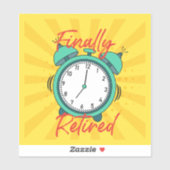 Sticker Enfin Retraité, éteins le réveil, (Feuille)