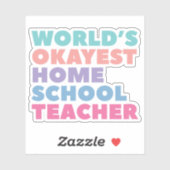 Sticker Enseignant de l'école d'homéopathie la plus Okayes (Feuille)