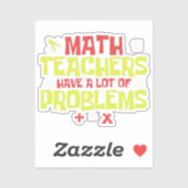 Sticker Enseignant marrant des maths | Math Joke (Feuille)