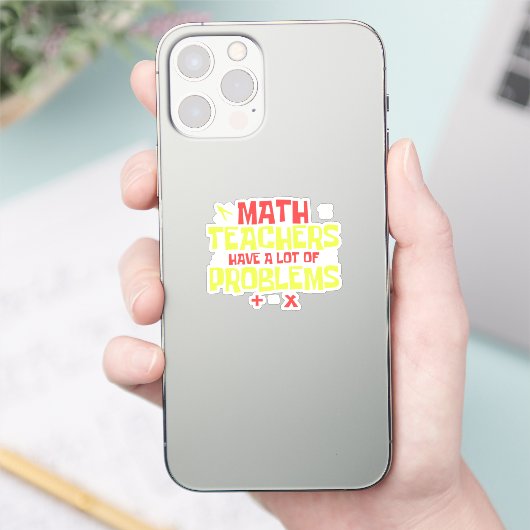 Sticker Enseignant marrant des maths | Math Joke (Téléphone)