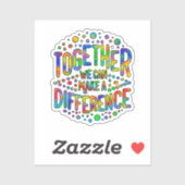 Sticker Ensemble, Nous Pouvons Faire Une Différence (Feuille)