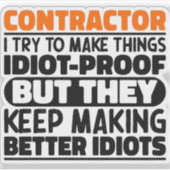 Sticker Entrepreneur J'Essaie De Rendre Les Choses Drôle D (Devant)