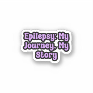Sticker Epilepsie : Mon Voyage, Mon Histoire Conscience Vi