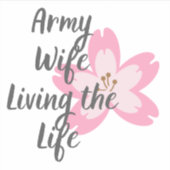 Sticker Épouse de l'armée, vivant la vie (Devant)