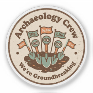 Sticker Équipe d'archéologie Équipe de fouille drôle