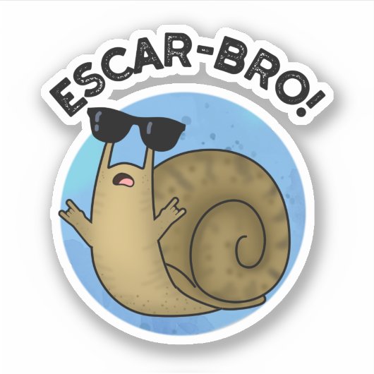 Sticker Escar-bro Amusant Français Escargot Snail Pun (Devant)