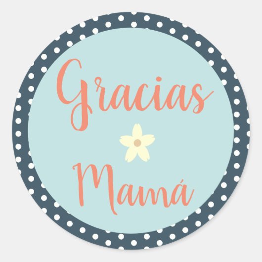 Sticker espagnol Gracias/Merci pour maman (Devant)