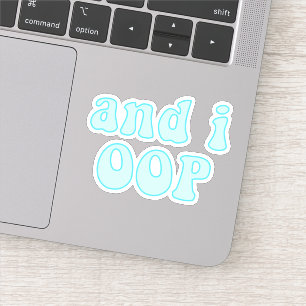 Sticker Et i oop - Citation de filles VSCO
