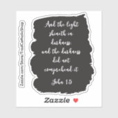 Sticker Et la lumière brillera dans l'Évangile des ténèbre (Feuille)