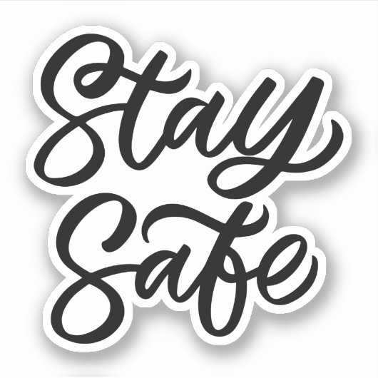 Sticker Et Restez en sécurité (Devant)