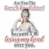 Sticker Êtes-vous la Révolution française - Marie Antionet (Devant)